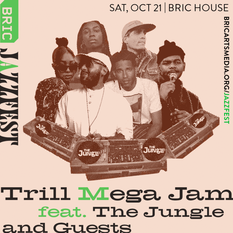 Trill Mega Jam Featuring The Jungle and Guests