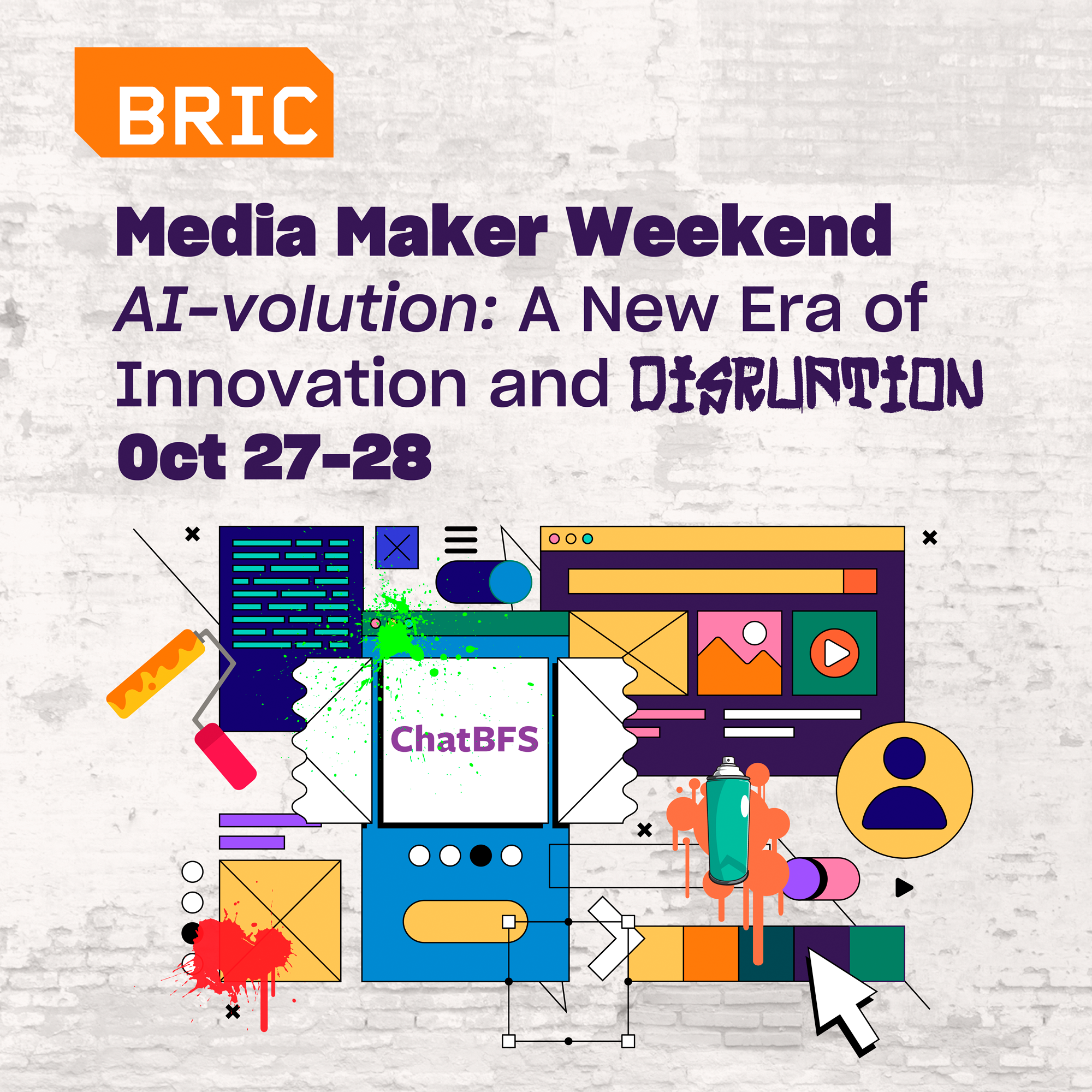 8th Annual BRIC Media Maker Weekend: AI-volution | Day 2, Oct. 28 | BRIC